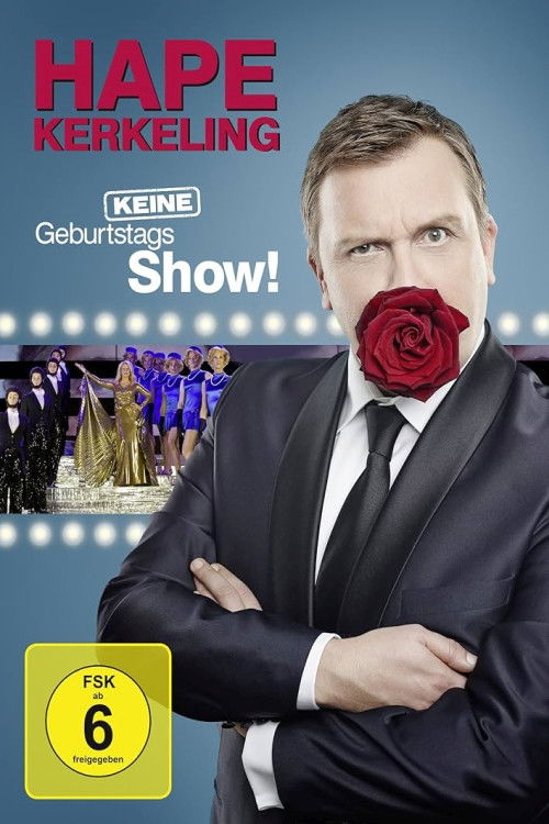 Hape Kerkeling - Keine Geburtstagsshow! (2014) poster