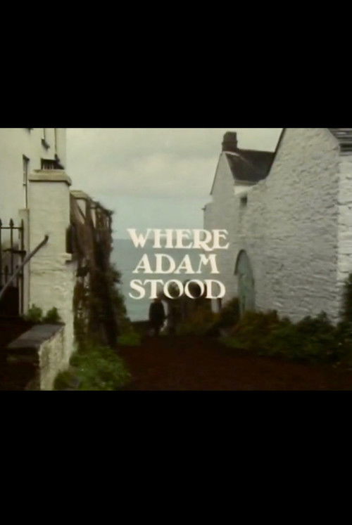 Where Adam Stood (1976) poster