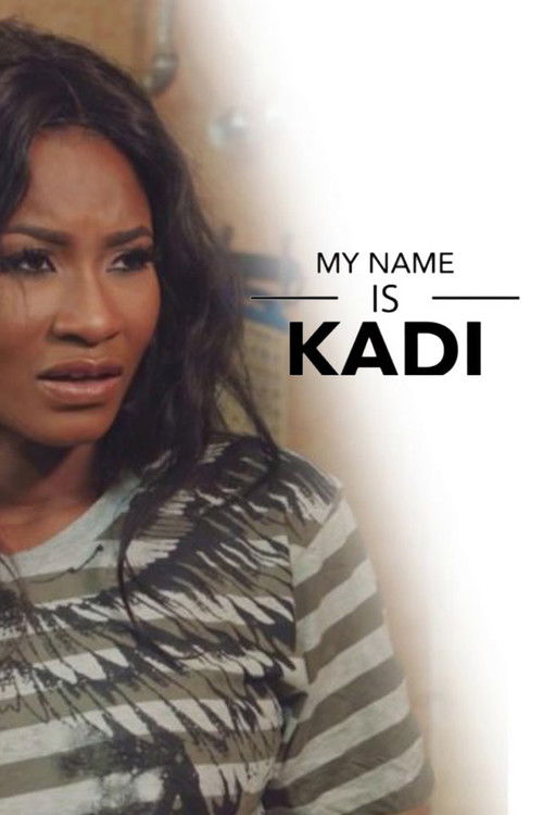 My Name Is Kadi (2016) poster