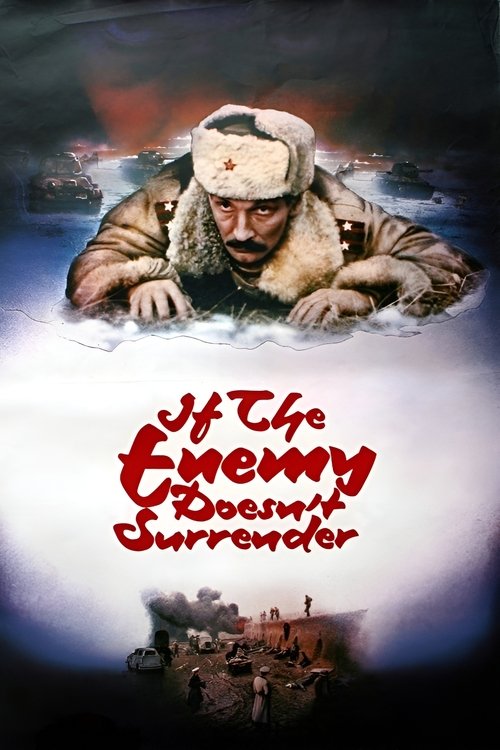 If the Enemy Doesn't Surrender... (1982) poster