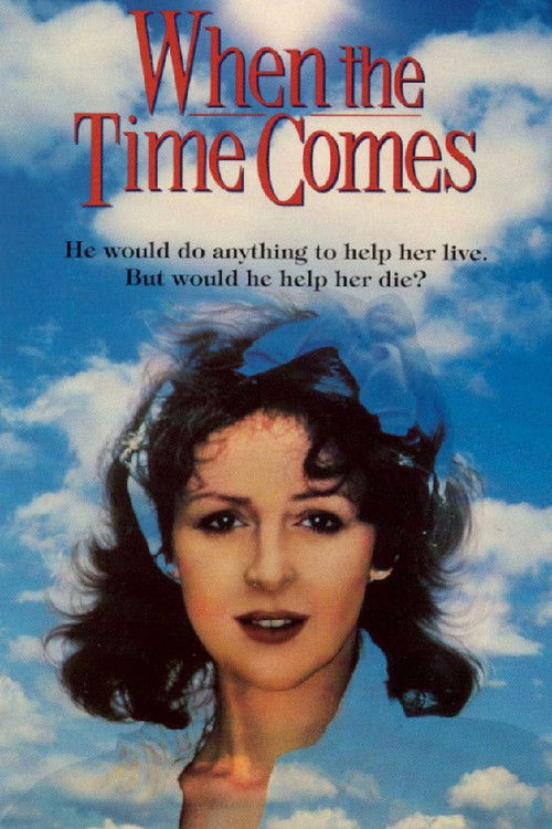 When the Time Comes (1987) poster