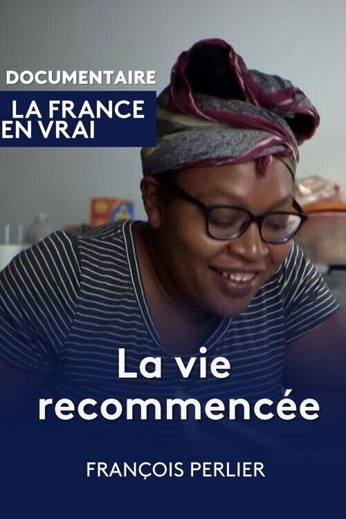 La vie recommencée (2023) poster