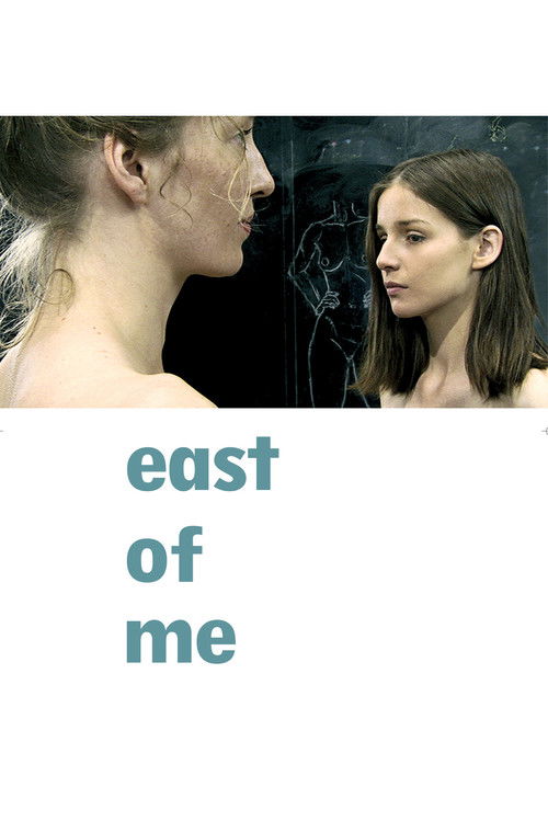 East of Me (2009) poster