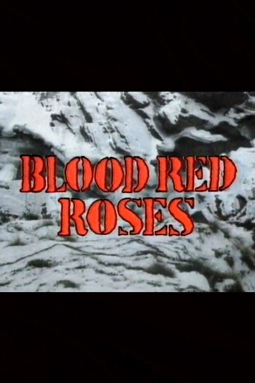 Blood Red Roses (1986) poster