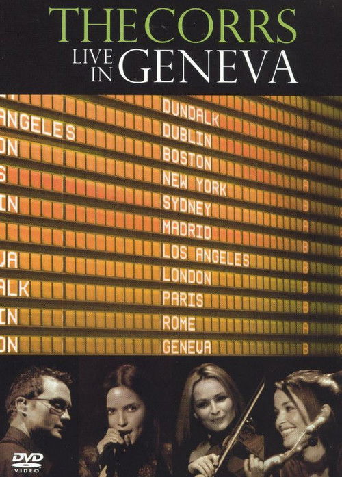 The Corrs: Live in Geneva (2005) poster