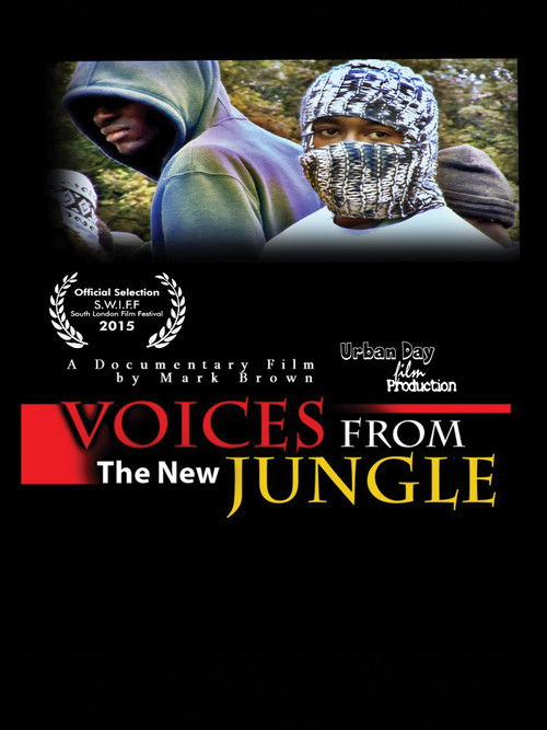 Voices From The New Jungle poster