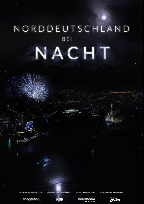 Norddeutschland bei Nacht (2019) poster