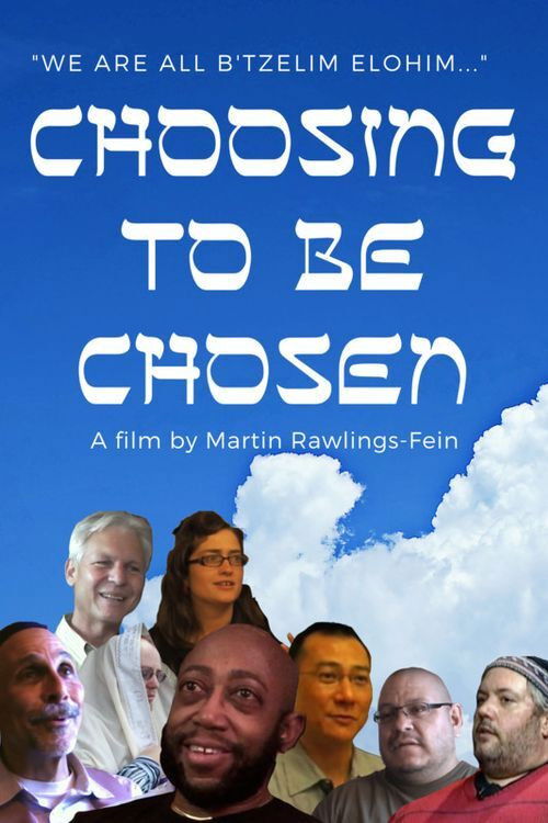 Choosing to Be Chosen (2019) poster