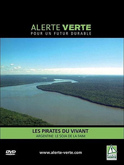 Les Pirates du vivant (2005) poster