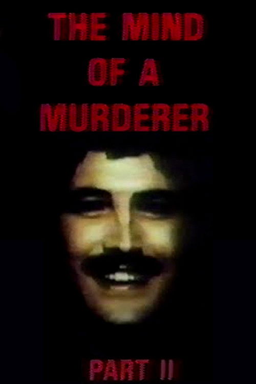 The Mind of a Murderer: Part 2 (1984) poster