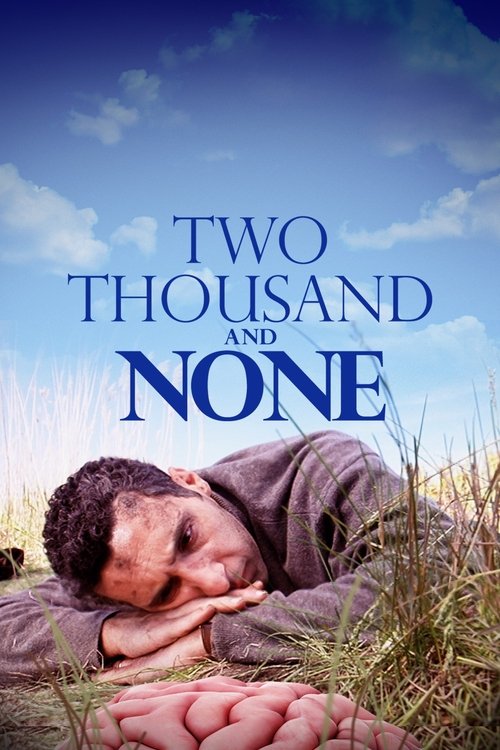 Two Thousand and None (2000) poster