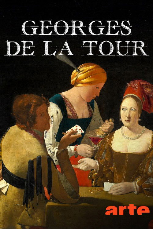 Georges de La Tour, peindre la condition humaine (2025) poster