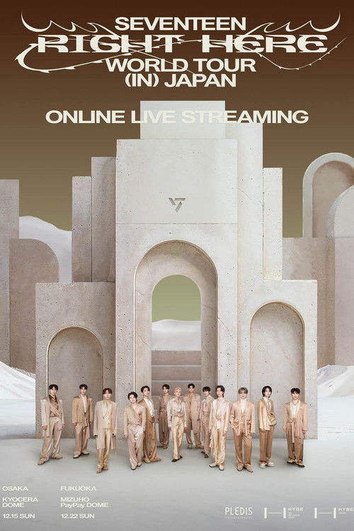 SEVENTEEN [RIGHT HERE] WORLD TOUR IN JAPAN (2024) poster