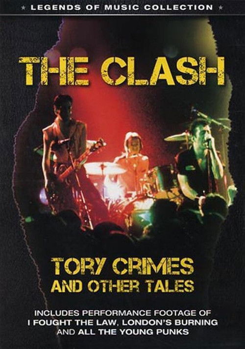 The Clash: Tory Crimes and Other Tales (2008) poster