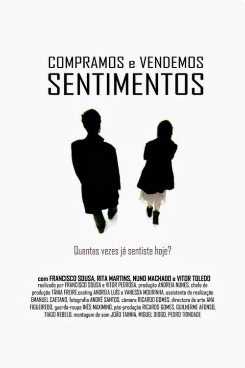 Compramos e Vendemos Sentimentos (2007) poster