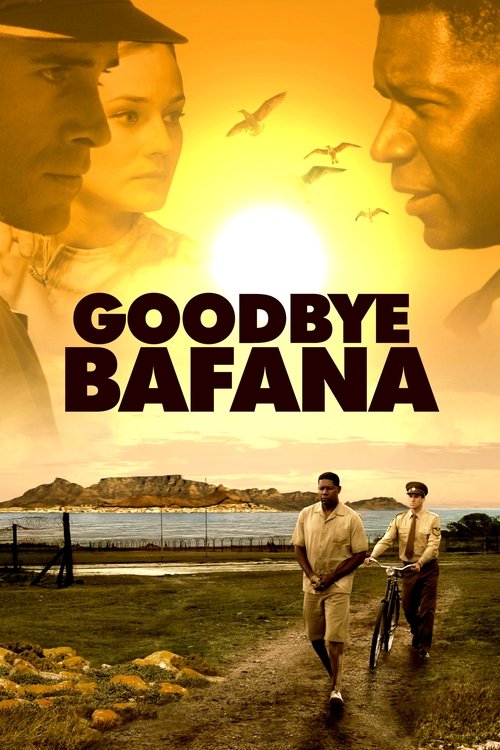 Goodbye Bafana (2007) poster