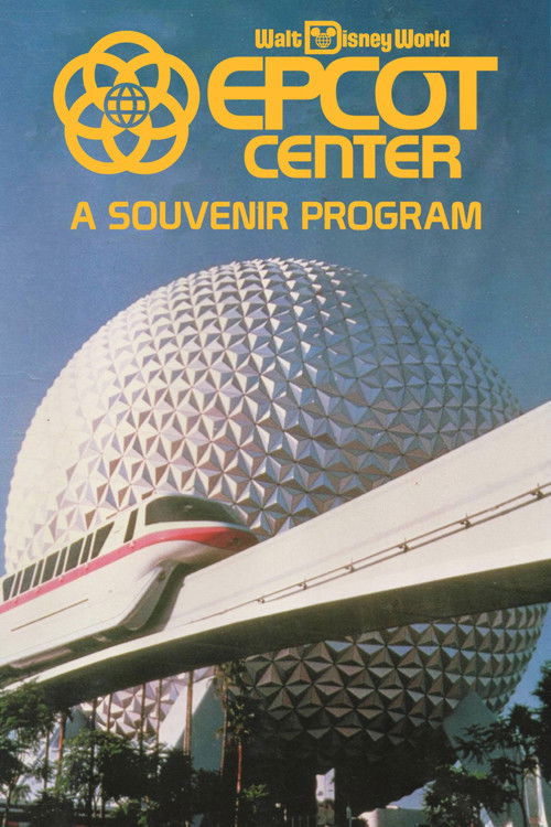 EPCOT Center: A Souvenir Program (1983) poster