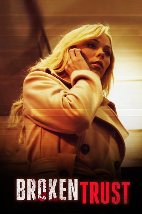 Broken Trust (2012) poster