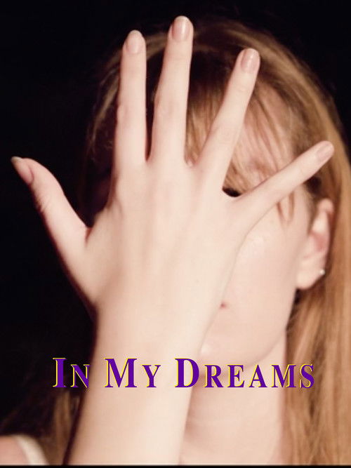 In My Dreams (2019) poster