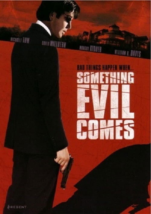 Something Evil Comes (2009) poster