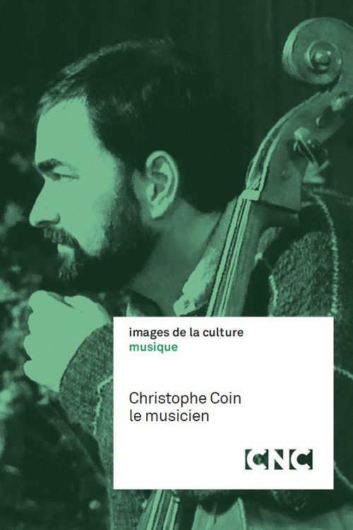 Christophe Coin, le musicien (1995) poster