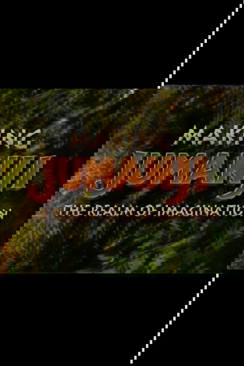 Making Jumanji: The Realm of Imagination (2000) poster
