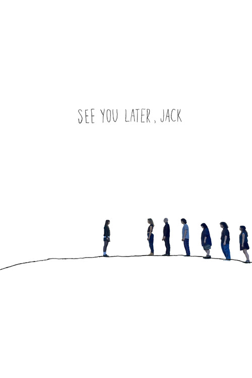 See You Later, Jack poster