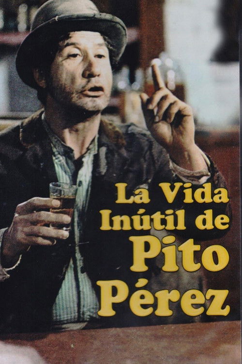 The Useless Life of Pito Pérez (1970) poster