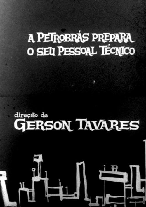 A Petrobrás prepara o seu pessoal técnico (1958) poster