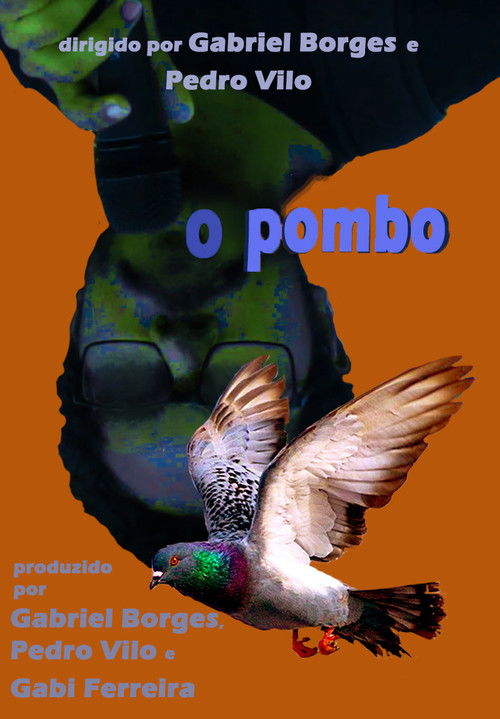 O Pombo (2019) poster
