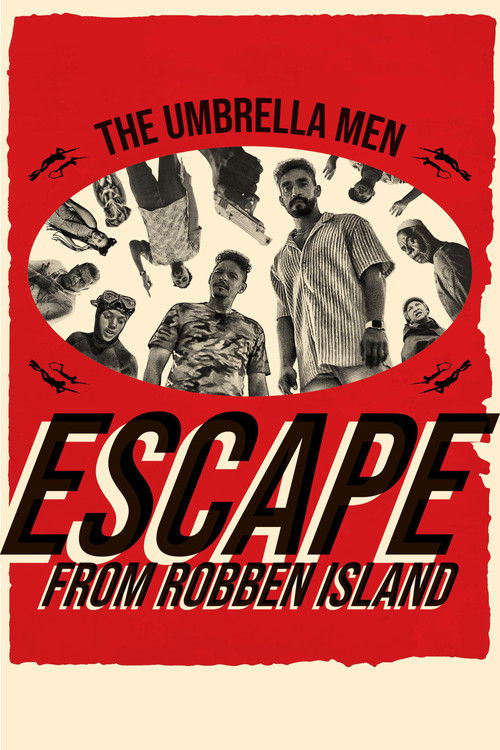The Umbrella Men: Escape From Robben Island (2023) poster