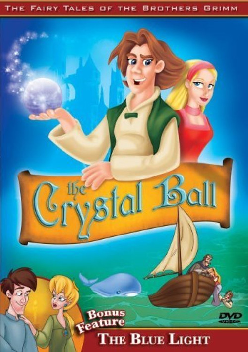 The Fairy Tales of the Brothers Grimm: The Crystal Ball / The Blue Light (2006) poster