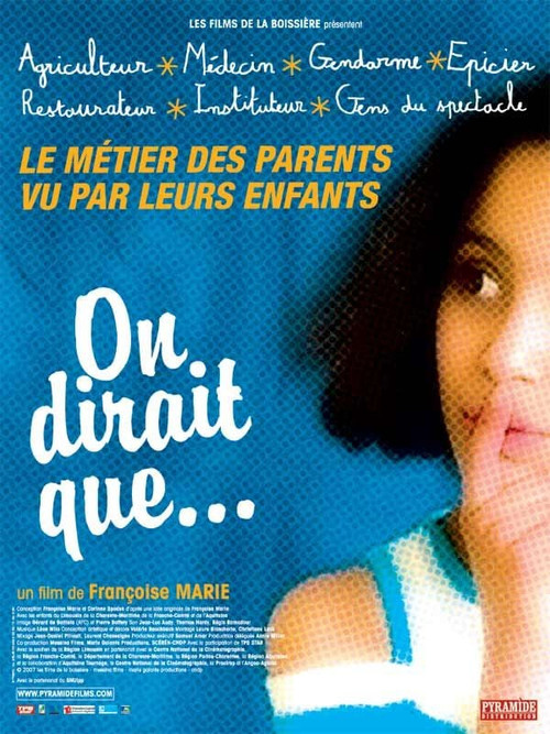 On dirait que... (2007) poster