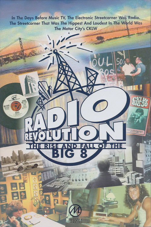 Radio Revolution: The Rise and Fall of the Big 8 (2004) poster