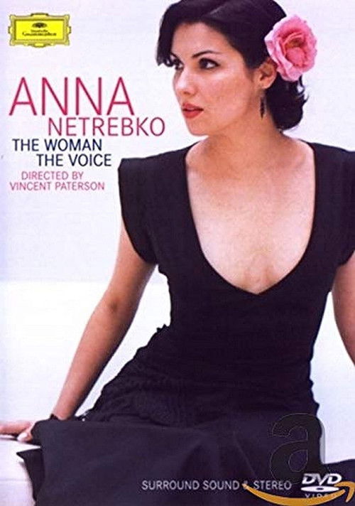 Anna Netrebko: The Woman, the Voice (2003) poster