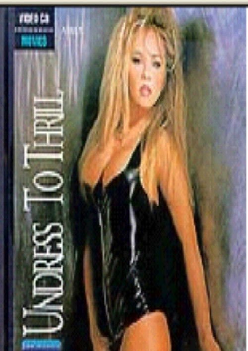 Undressed to Thrill (1994) poster
