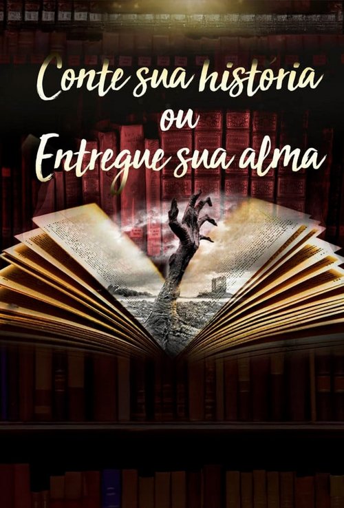 Tell me your story or give me your soul (2019) poster