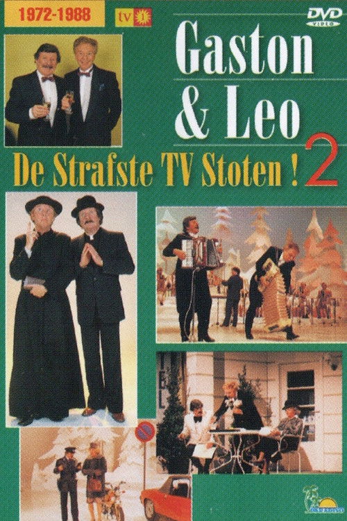 Gaston & Leo - De Strafste Tv Stoten - Deel 2 (2008) poster