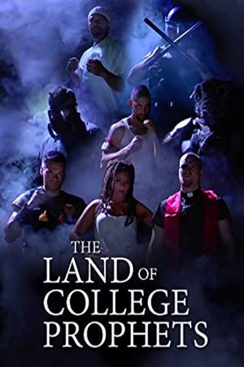 The Land of College Prophets (2005) poster