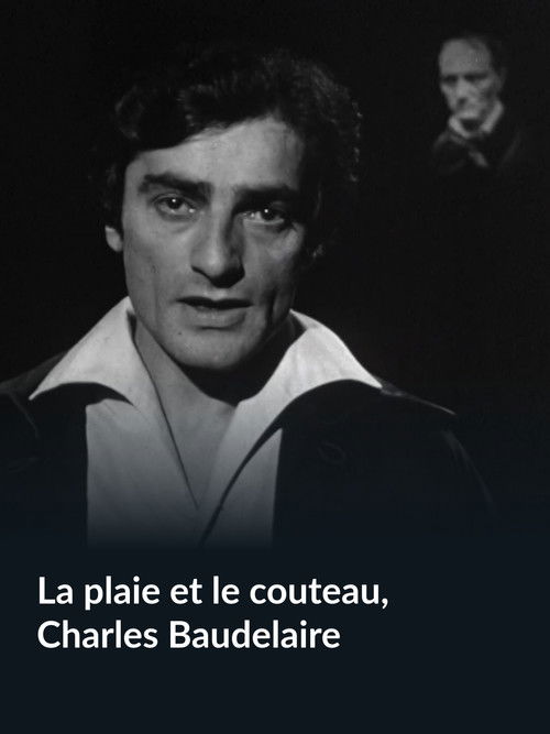 La Plaie et le Couteau, Charles Baudelaire (1967) poster