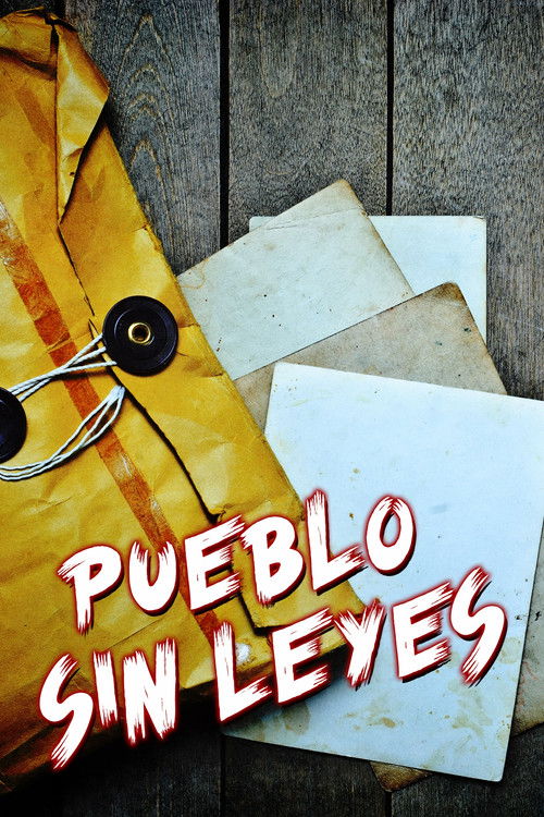 Pueblo sin leyes (1992) poster