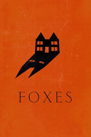 Foxes (2011) poster