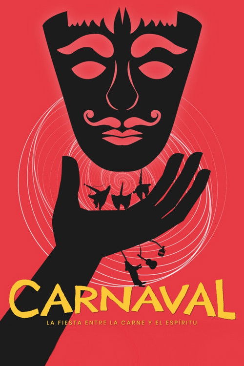 Carnaval: La Fiesta entre la Carne y el Espíritu (2024) poster