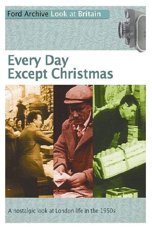 Every Day Except Christmas (1957) poster