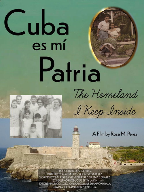 Cuba es Mi Patria: The Homeland I Keep Inside (2024) poster
