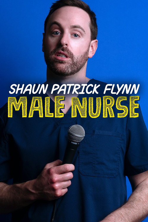Shaun Patrick Flynn: Male Nurse (2022) poster