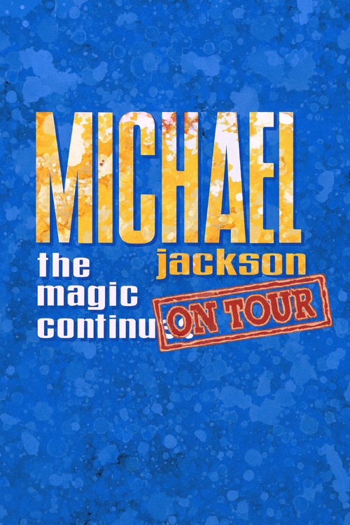 Michael Jackson: The Magic Continues on Tour (1988) poster