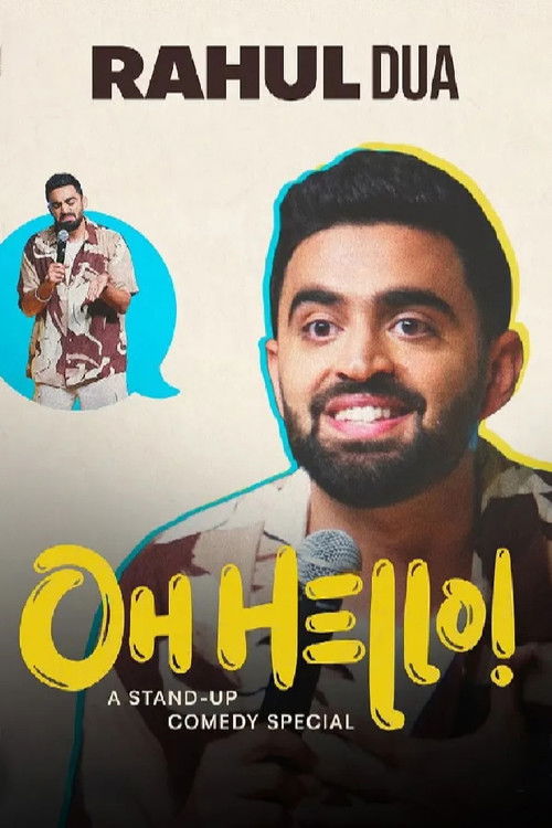 Rahul Dua: Oh Hello! (2024) poster