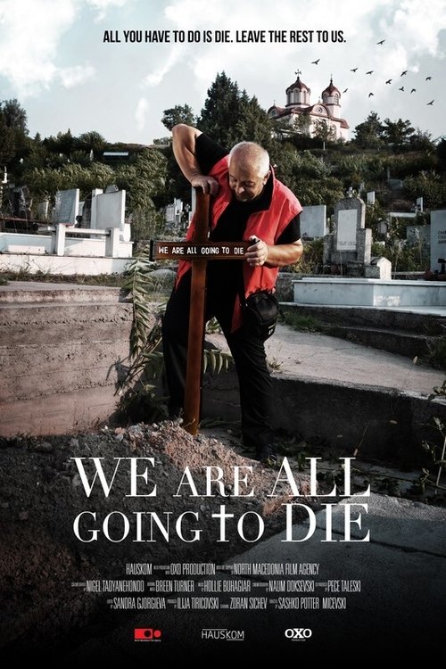 We Are All Going to Die (2020) poster