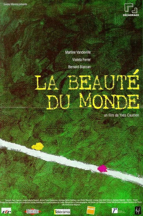 La beauté du monde (1999) poster